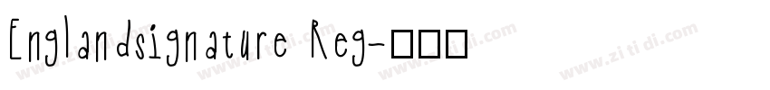 Englandsignature Reg字体转换